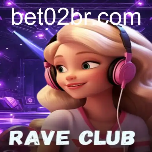 RaveClub: bet02 - Uma Experiência de Jogo Inovadora